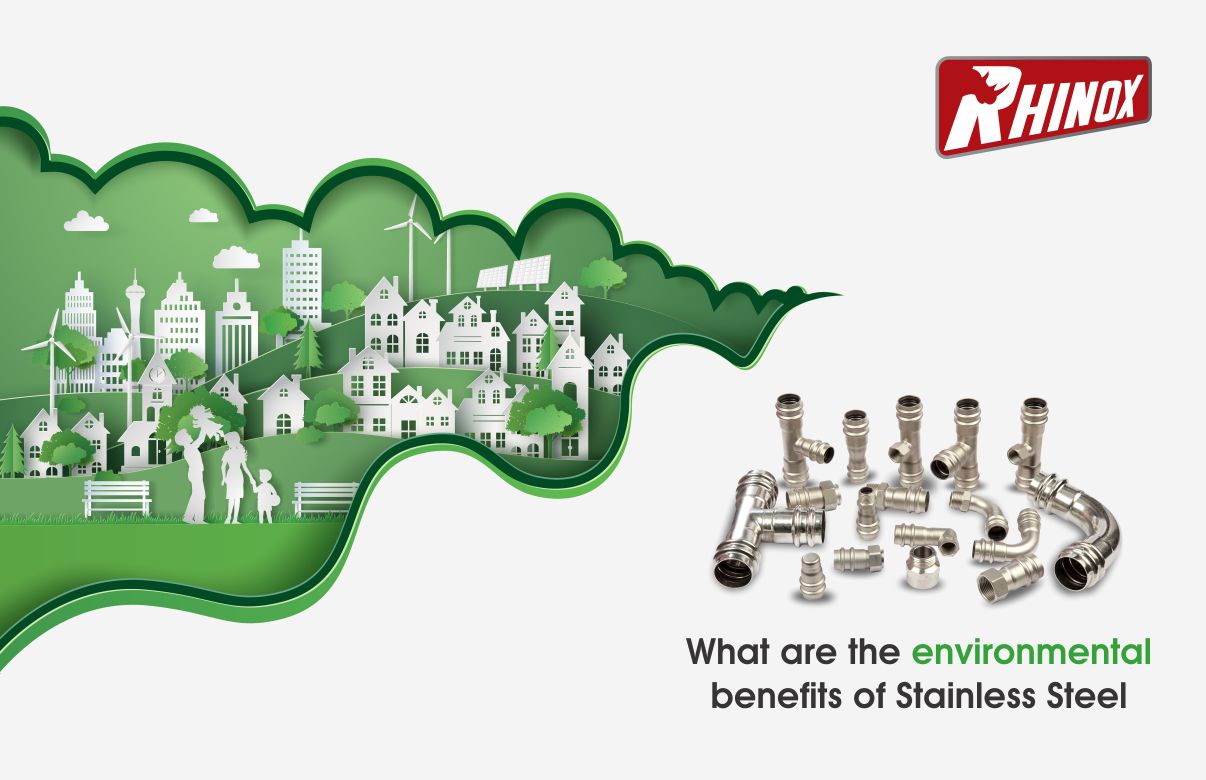 What are the environmental benefits of Stainless Steel?