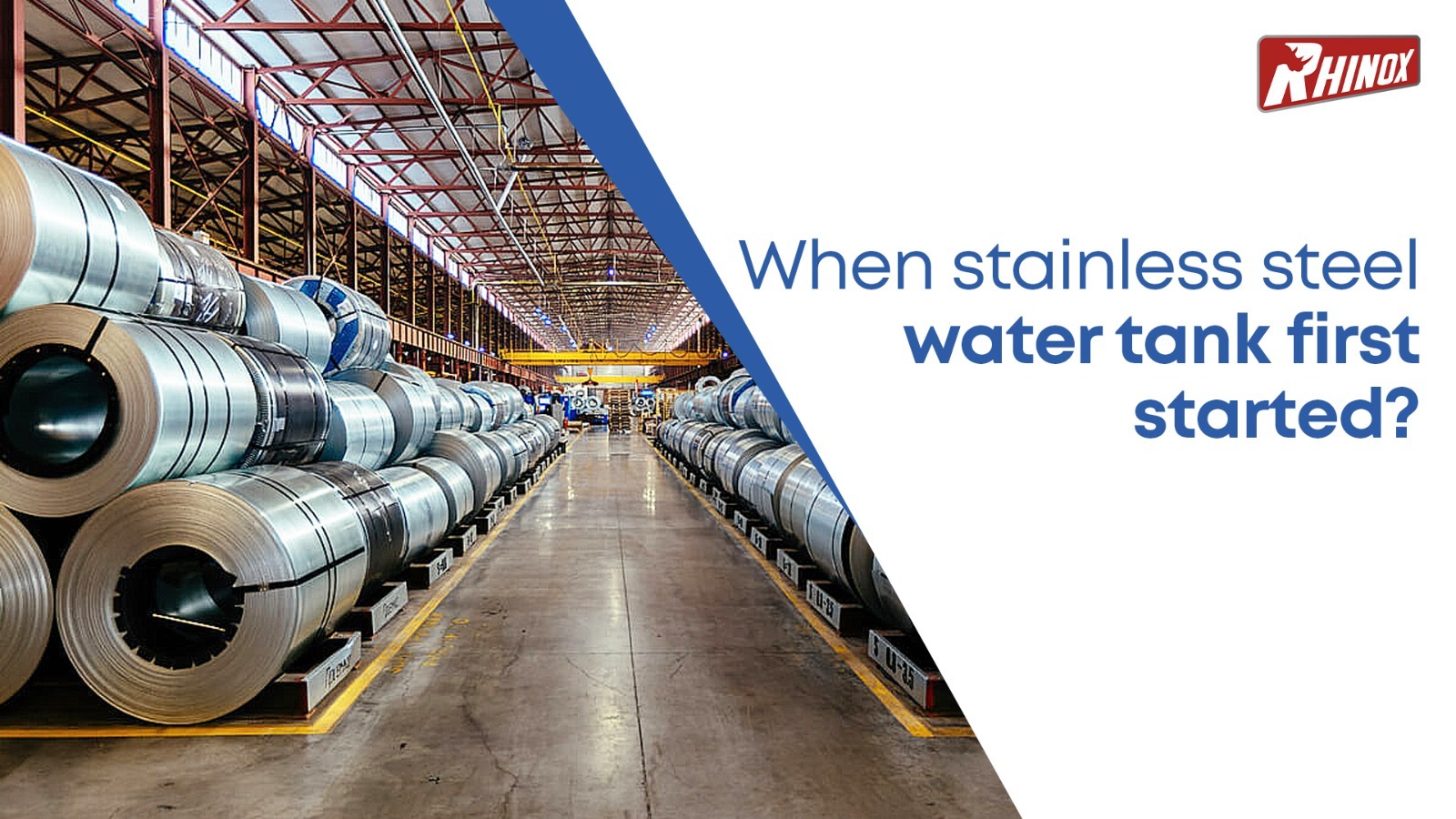 When stainless steel water tank first started?